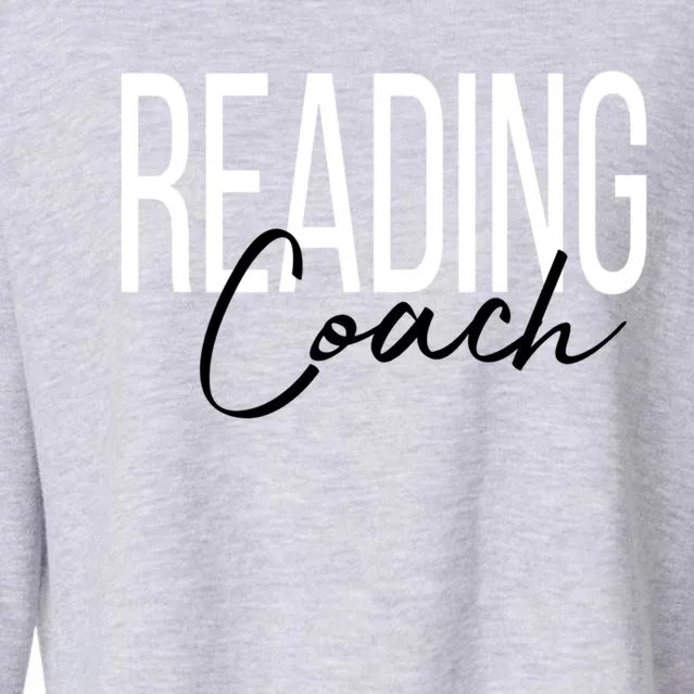 Reading Coach Literacy Coach Teacher Gift Cropped Pullover Crew