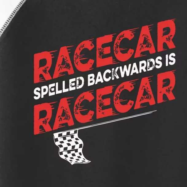 Race Car Lovers Car Racing Apparel Racecar Spelled Backwards Toddler Fine Jersey T-Shirt