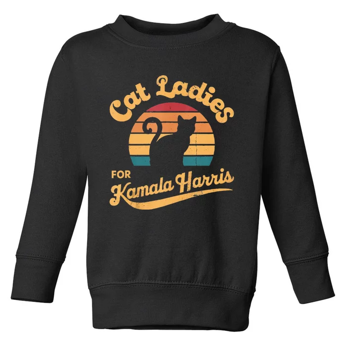 Retro Cat Ladies For Kamala Toddler Sweatshirt