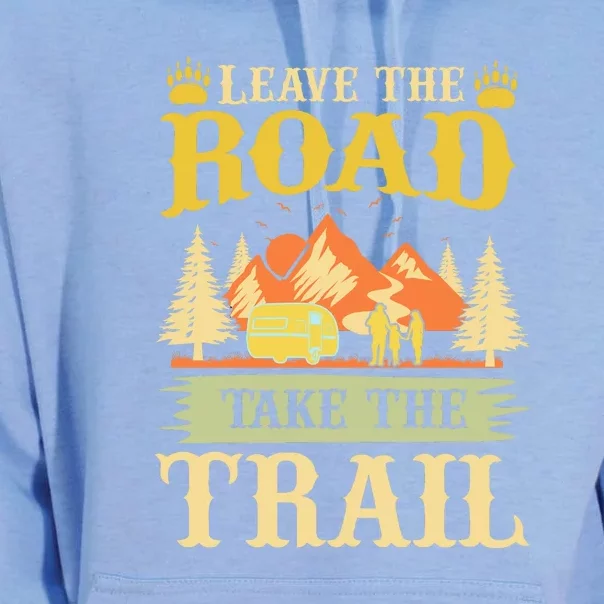 Retro Camping Leave The Road Take The Trail Funny Gift Unisex Surf Hoodie