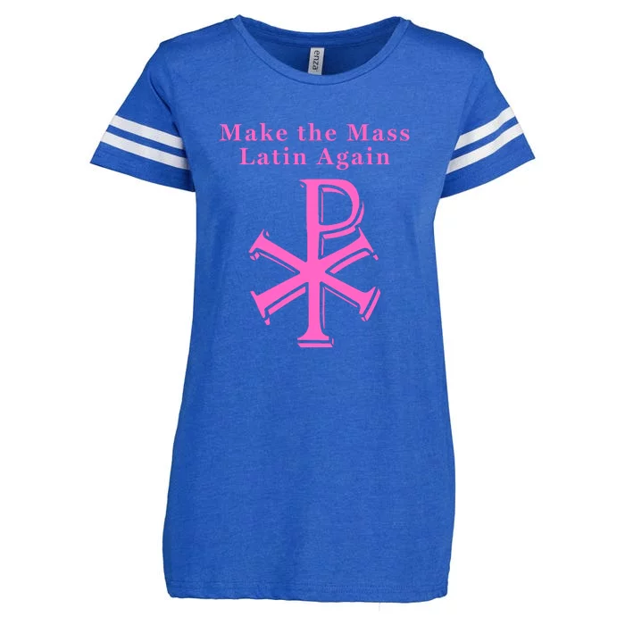 Roman Catholic Make The Mass Latin Again Enza Ladies Jersey Football T-Shirt