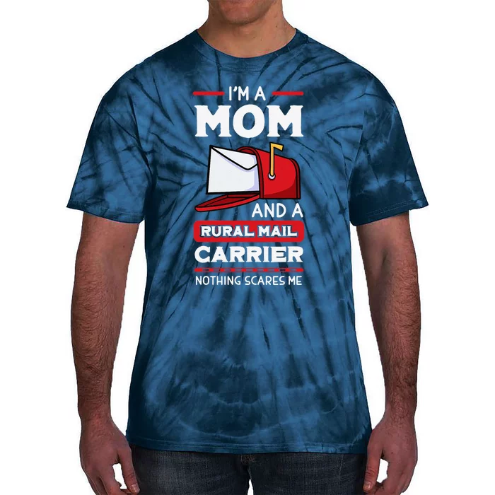 Rural Carriers Mom Mail Postal Worker Mother's Day Postman Tie-Dye T-Shirt