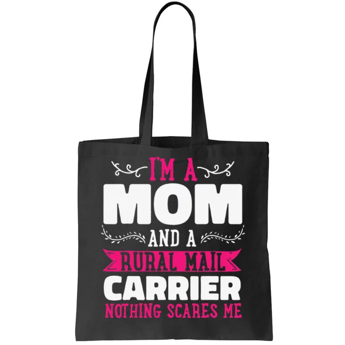 Rural Carriers Mom Mail Postal Worker Postman Mother's Day Tote Bag