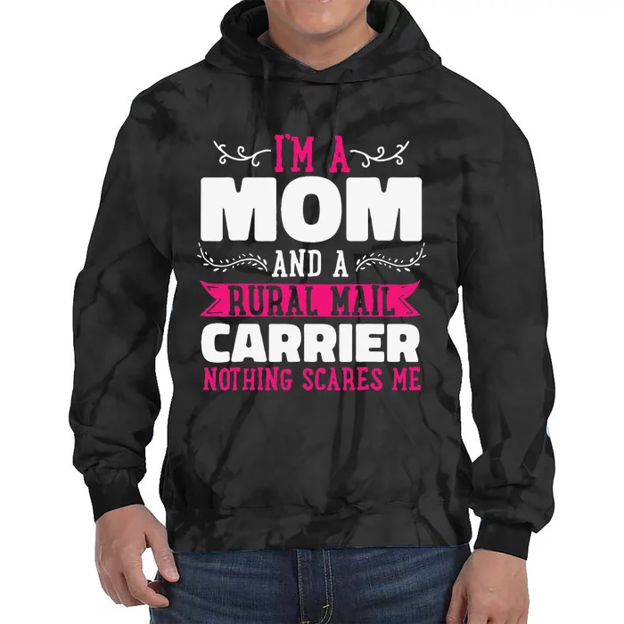 Rural Carriers Mom Mail Postal Worker Postman Mother's Day Tie Dye Hoodie