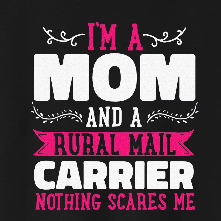 Rural Carriers Mom Mail Postal Worker Postman Mother's Day Women's Crop Top Tee