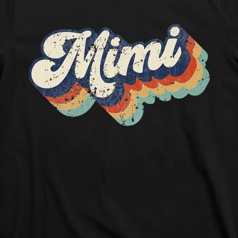 Retro Cute Mimi For Grandma Best Mimi Ever MotherS Day T-Shirt