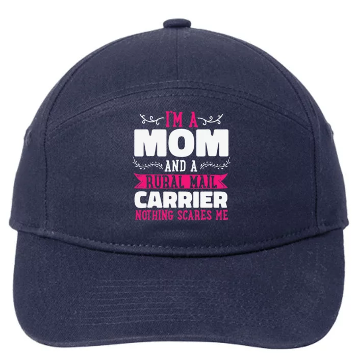 Rural Carriers Mom Mail Postal Worker Postman Mother's Day 7-Panel Snapback Hat