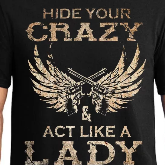 Retro Country Music Art Hide Your Crazy And Act Like A Lady Pajama Set