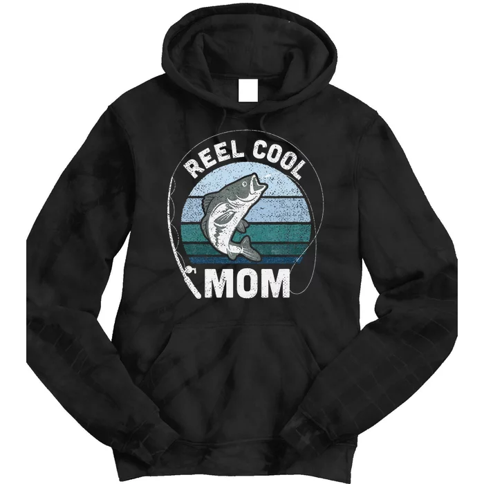 Reel Cool Mom Fishing Mothers Day Tie Dye Hoodie