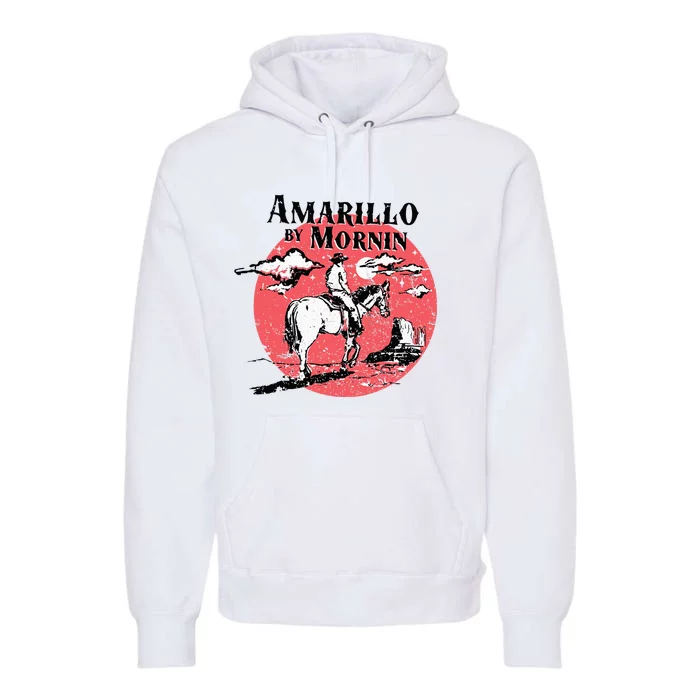 Retro Country Music Amarillo By Morning Western Cowboy Gift Premium Hoodie