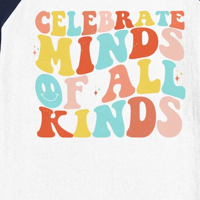 Retro Celebrate Minds Of All Kinds Baseball Sleeve Shirt