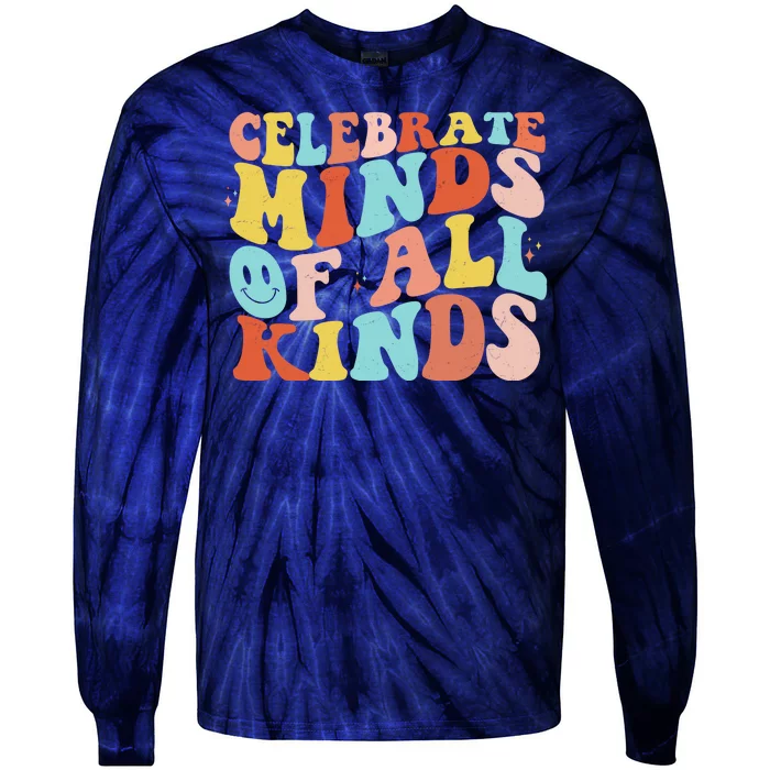 Retro Celebrate Minds Of All Kinds Tie-Dye Long Sleeve Shirt