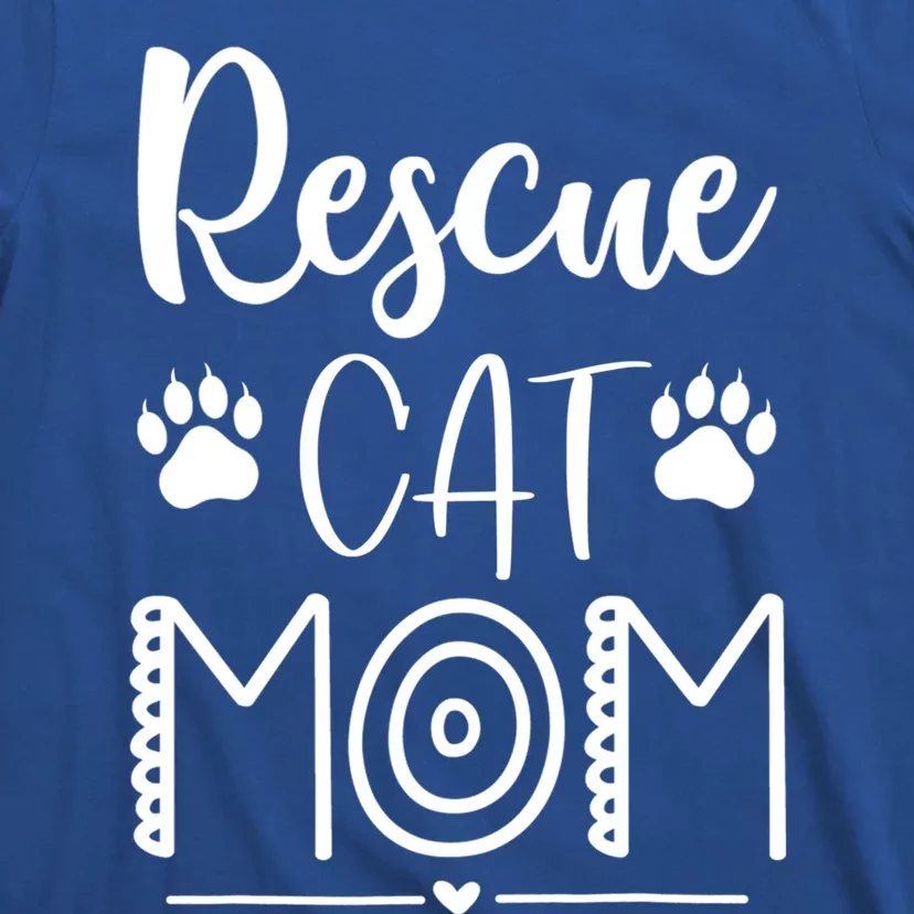 Rescue Cat Mom Cat Mama Mother's Day Cute Gift T-Shirt