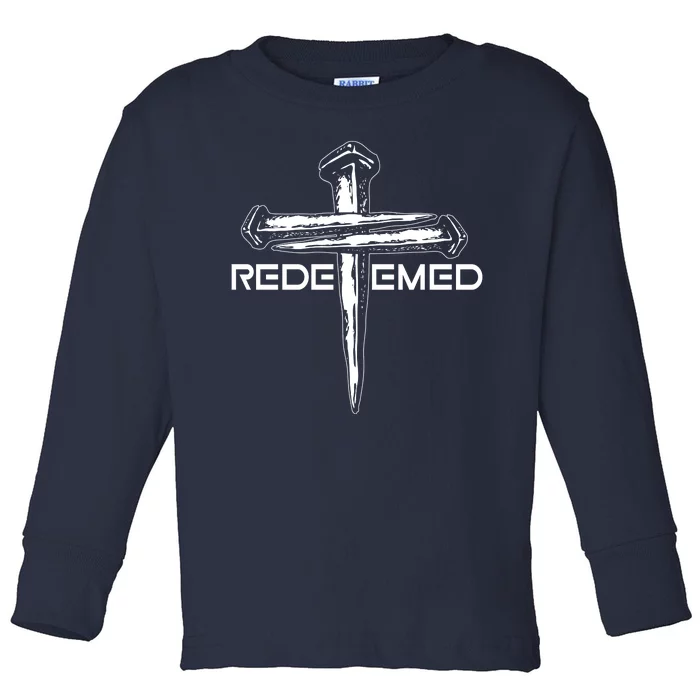 Redeemed Crucifixion Nails Toddler Long Sleeve Shirt