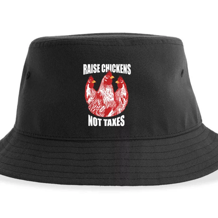 Raise Chickens Not Taxes Ranch Homestead Farming Libertarian Sustainable Bucket Hat