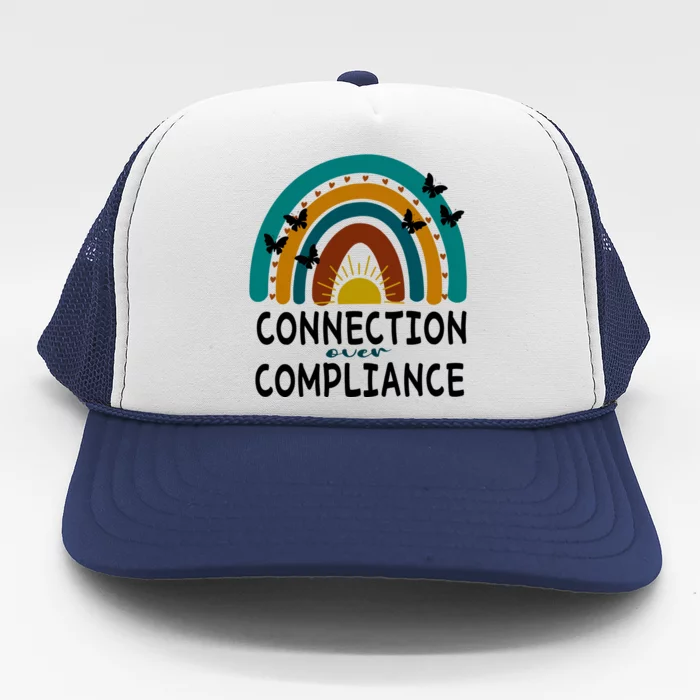 Rainbow Connection Over Compliance Sped Teacher Trucker Hat