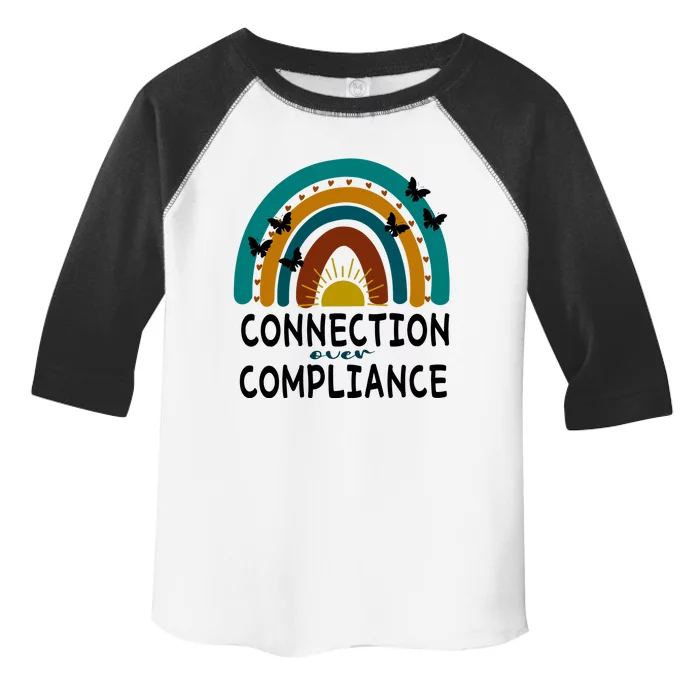 Rainbow Connection Over Compliance Sped Teacher Toddler Fine Jersey T-Shirt