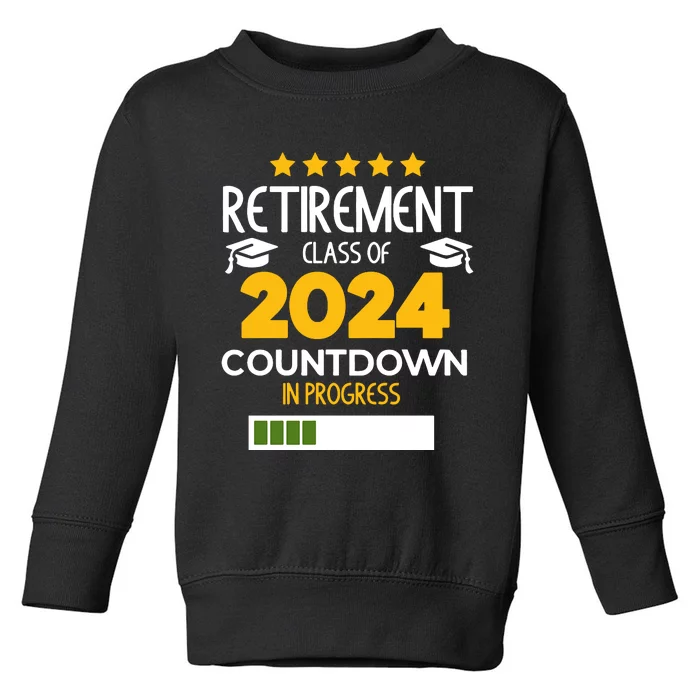 Retirement Class Of 2024 Toddler Sweatshirt