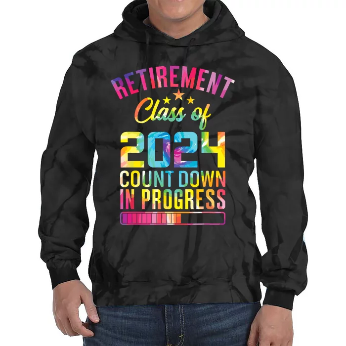 Retirement Class Of 2024 Count Down Progress Retired Teacher Tie Dye Hoodie