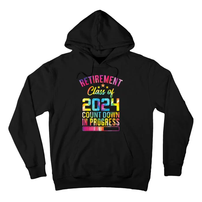 Retirement Class Of 2024 Count Down Progress Retired Teacher Tall Hoodie