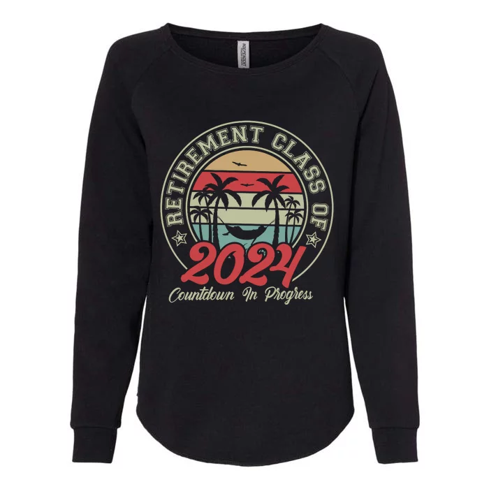 Retirement Class Of 2024 Countdown In Progress Womens California Wash Sweatshirt