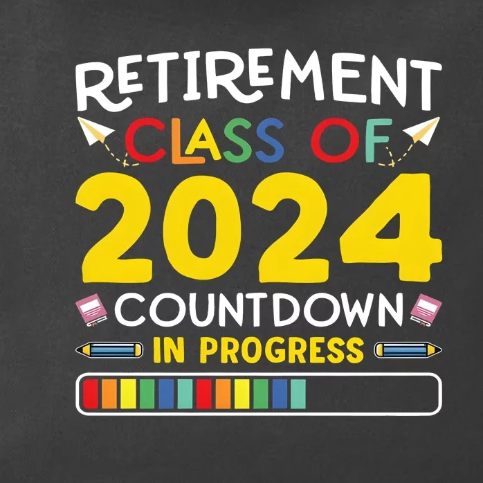 Retirement Class Of 2024 Countdown In Progress Funny Retired Zip Tote Bag