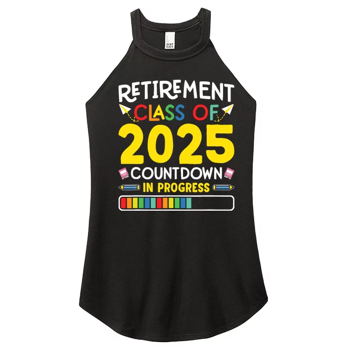 Retirement Class Of 2025 Countdown In Progress Teacher Gift Women’s Perfect Tri Rocker Tank