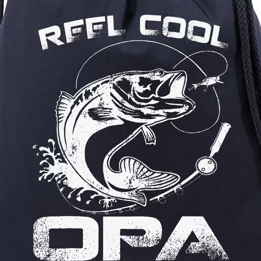 Reel Cool Opa Fish Fishing Fathers Day Gift Drawstring Bag