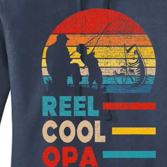 Reel Cool Opa Fisherman Daddy Father Day Gifts Fishing Women's Pullover Hoodie