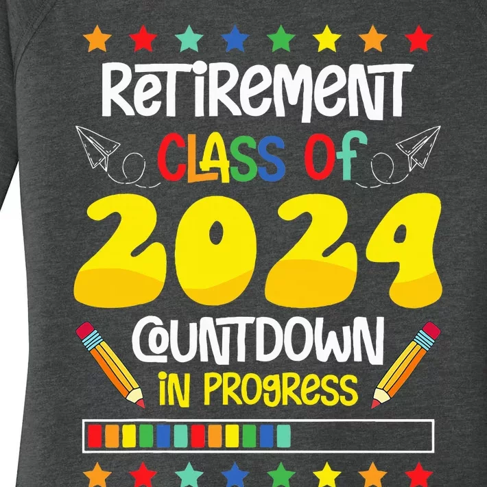 Retirement Class Of 2024 Countdown In Progress Funny Teacher Women's Perfect Tri Tunic Long Sleeve Shirt