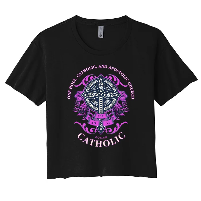 Roman Catholic One Holy Apostolic Cross Gift Women's Crop Top Tee