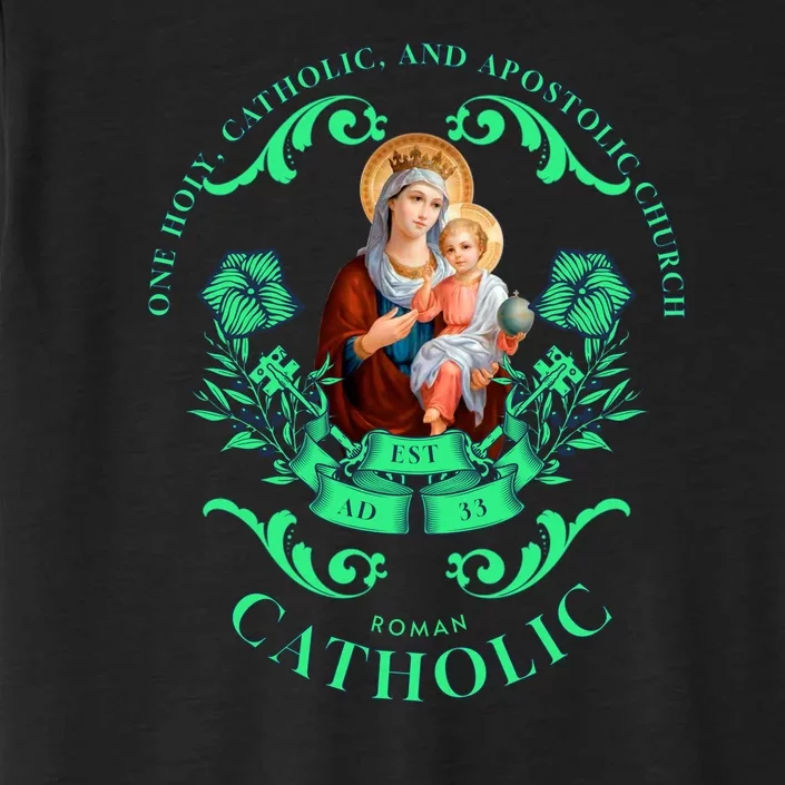 Roman Catholic One Holy Apostolic Virgin Mary Gift ChromaSoft Performance T-Shirt