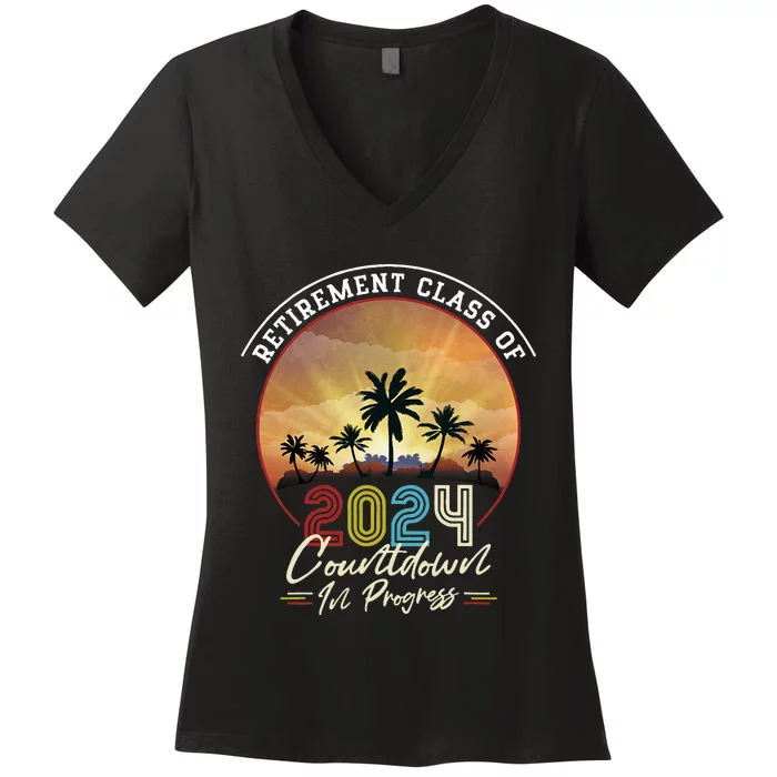 Retiret Class Of 2024 Countdown In Progress Vintage Women's V-Neck T-Shirt