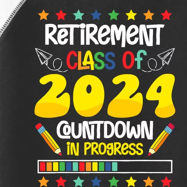 Retirement Class Of 2024 Countdown In Progress Funny Teacher Toddler Fine Jersey T-Shirt