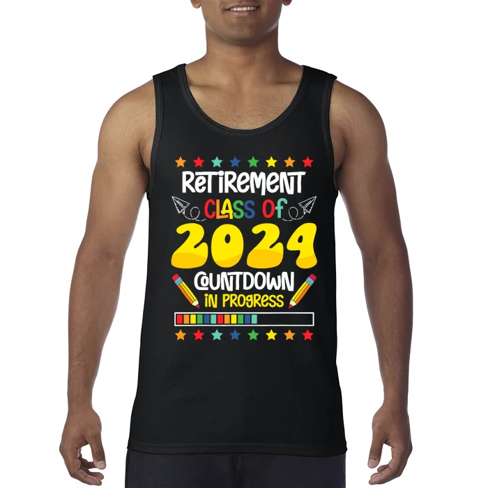 Retirement Class Of 2024 Countdown In Progress Funny Teacher Tank Top