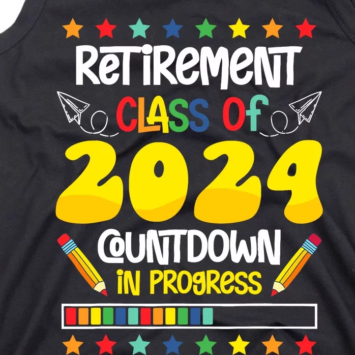 Retirement Class Of 2024 Countdown In Progress Funny Teacher Tank Top