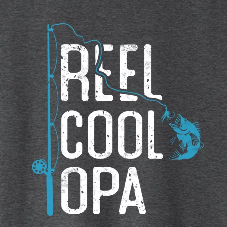 Reel Cool Opa Fishing Father’s Day Gift For Fisher Opa Gift Women's Crop Top Tee