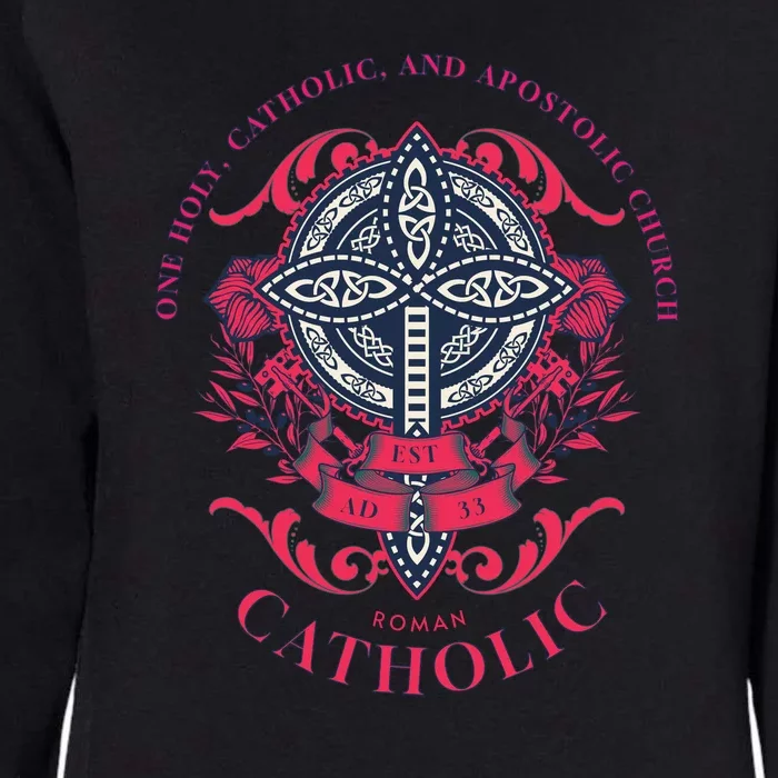 Roman Catholic One Holy Apostolic Cross Gift Womens California Wash Sweatshirt