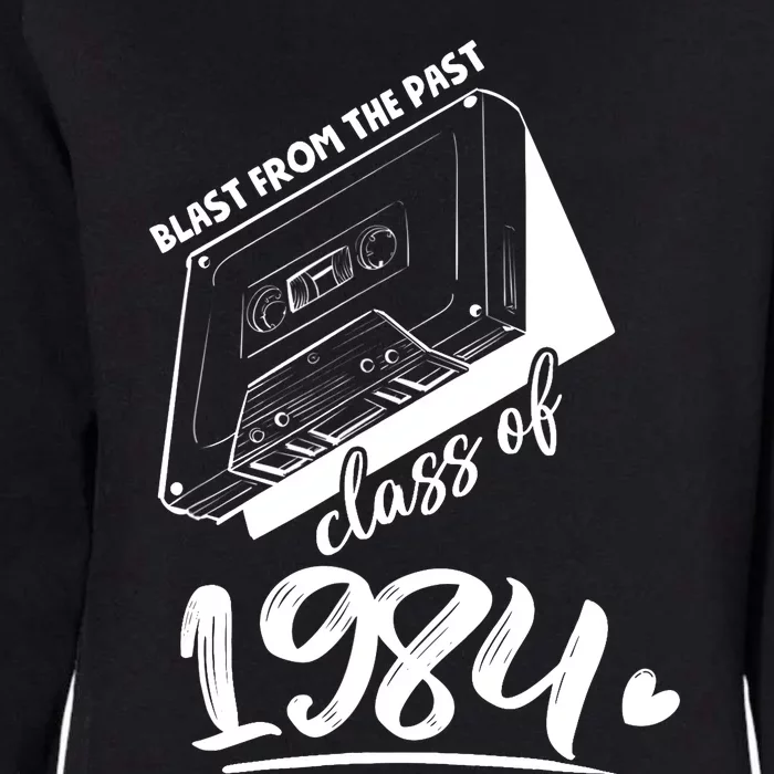 Reunion Class of 1984 School Graduation Blast From The Past Womens California Wash Sweatshirt