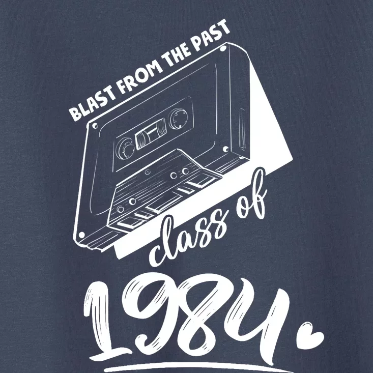 Reunion Class of 1984 School Graduation Blast From The Past Toddler T-Shirt