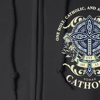 Roman Catholic One Holy Apostolic Cross Gift Full Zip Hoodie