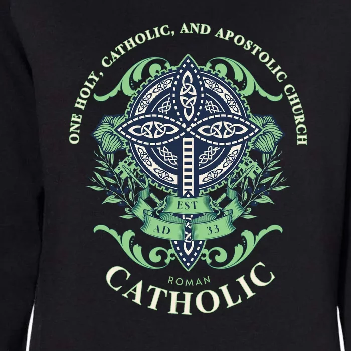 Roman Catholic One Holy Apostolic Cross Gift Womens California Wash Sweatshirt