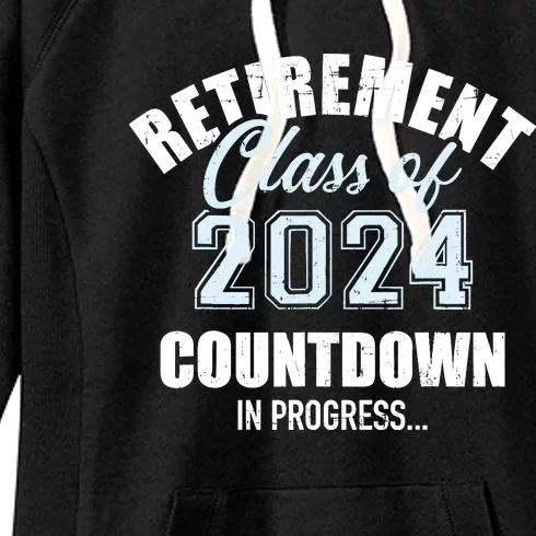 Retirement Class Of 2024 Countdown For Retired Coworker Women's Fleece Hoodie