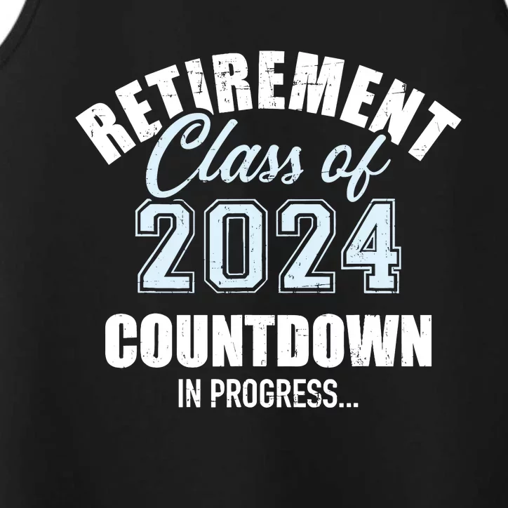 Retirement Class Of 2024 Countdown For Retired Coworker Performance Tank