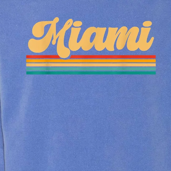 Retro City Of Miami Florida Garment-Dyed Sweatshirt