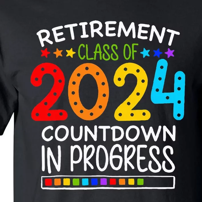 Retirement Class Of 2024 Teacher Countdown Tall T-Shirt