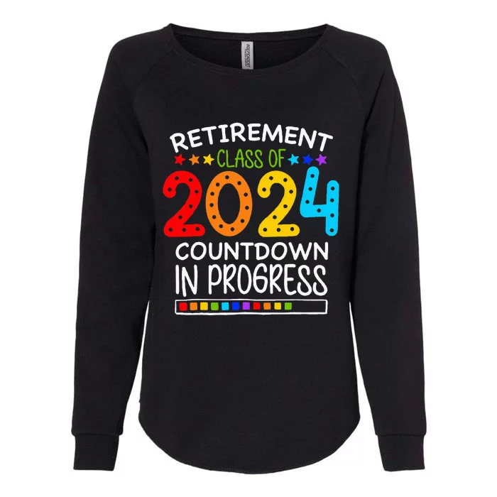 Retirement Class Of 2024 Teacher Countdown Womens California Wash Sweatshirt