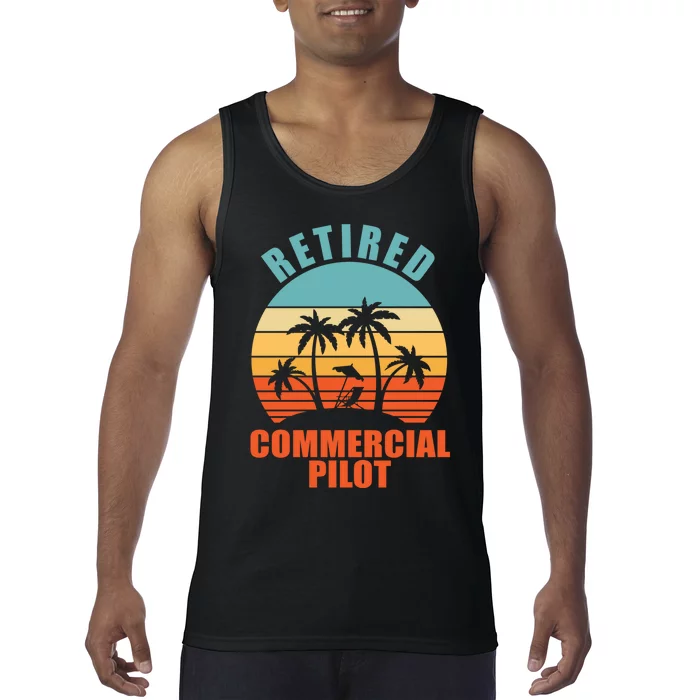 Retired Commercial Pilot, Funny Happy Retirement Tank Top