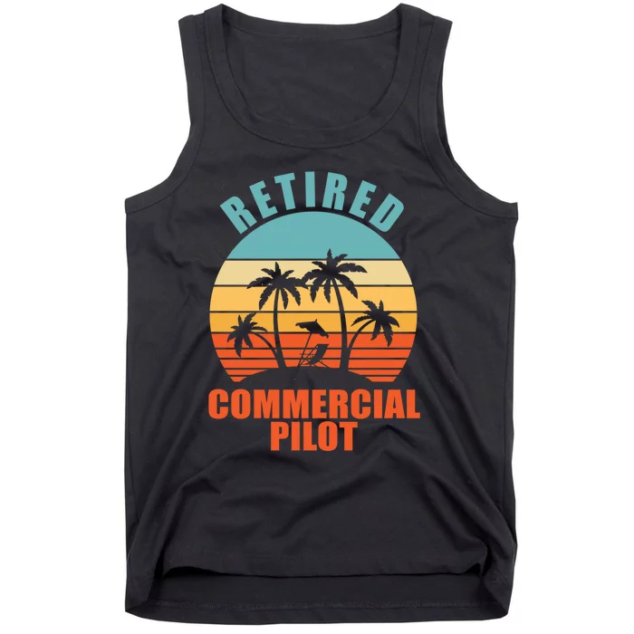 Retired Commercial Pilot, Funny Happy Retirement Tank Top