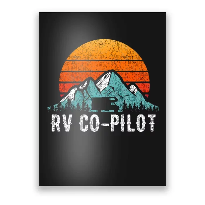 Rv Co Pilot Motorhome Travel Vacation Gift Poster